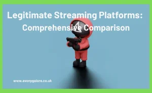 Legitimate Streaming Platforms: Comprehensive Comparison