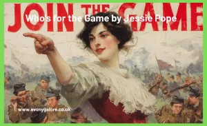 Who's for the Game by Jessie Pope
